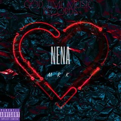 Nena - MRK (Audio Oficial) "LQNMDD" God Time Music Records 2021