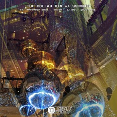 'The Dollar Bin' w/95Bones - 1020 Radio 1st November 2021