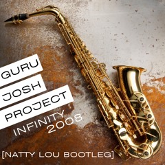 Infinity 2008 - Guru Josh Project (Natty Lou Bootleg)