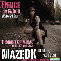 Fierce on FNOOB TC & Maze DK Sept 21