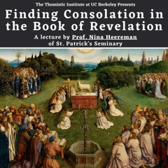 Finding Consolation in the Book of Revelation | Prof. Nina Heereman