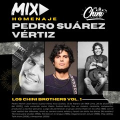 Mix Homenaje a Pedro Suárez Vértiz Vol. 1 - Los Chini Brothers (Cuéntame)