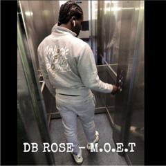 DBROSE - M.O.E.T