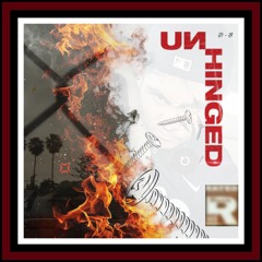 Unhinged By D - B DIE!!!! HATERS!!!!! M.O.B! (2025)