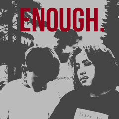 Ver$ay - Enough Ft. Dekami [prod. Xunuk]