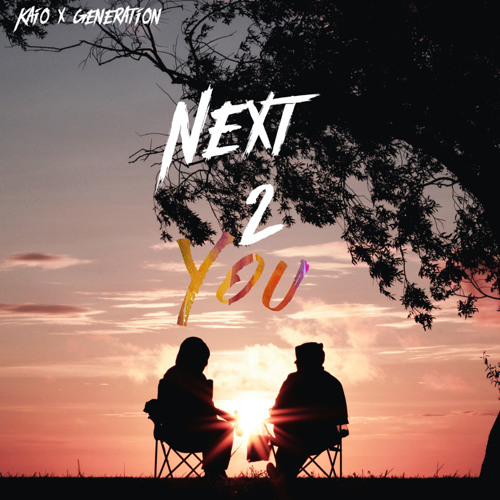 Next 2 You - Kaio, Generation