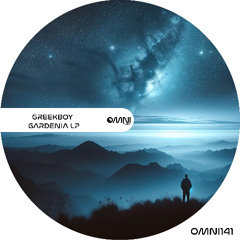 CD Pre-Order : Greekboy - Gardenia LP (Omni141)