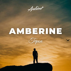 Tepon - Amberine
