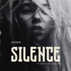 DELERIUM FT.  SARAH MCLACHLAN - SILENCE (HARDTECHNO REMIX)