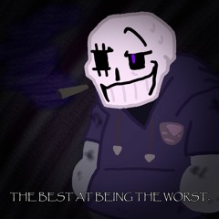 UnderswapFell - THE BEST AT BEING THE WORST.