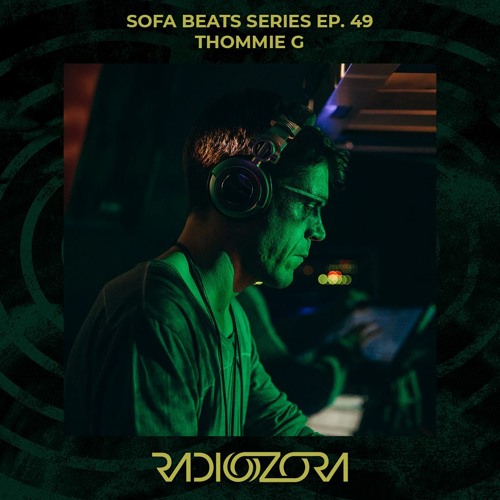 THOMMIE G | Sofa Beats Series Ep. 49 | 20/10/2021