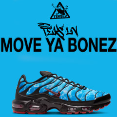 TEKS LV - Move Ya Bonez (FREE DL)