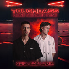 Quill b2b Lumia Dnboiler Dome Set @ Touch Bass 2025