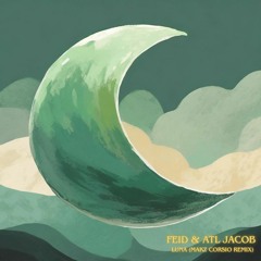 Feid & ATL Jacob - Luna (Mambo Remix) [Makz Corsio] 🌙
