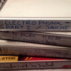 dj jauche - electro phunk 1996 a+b side