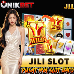 Raih Jackpot Terbesar 2025! Main Slot Jili Gacor di Unikbet dengan Deposit Bank Shopee Pay