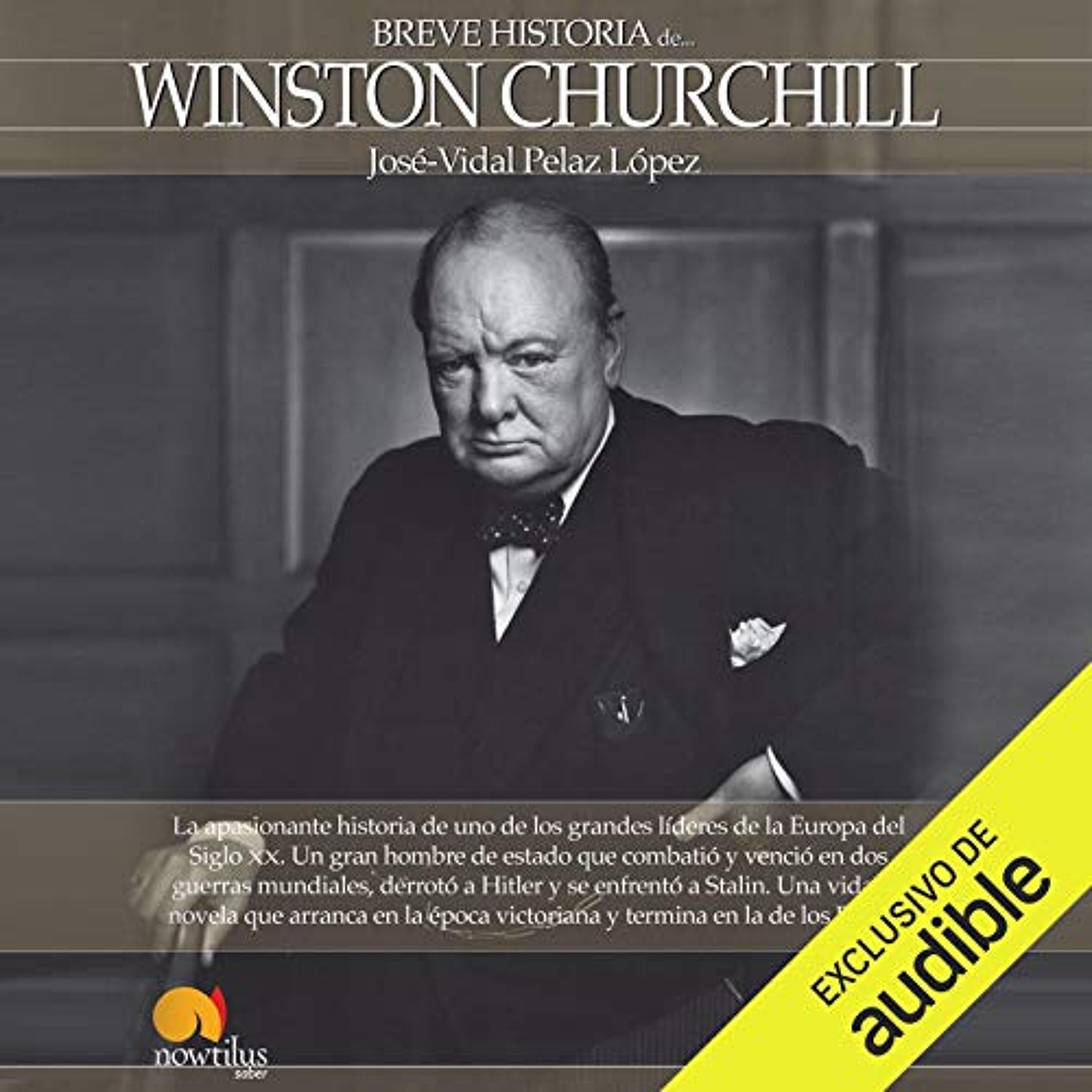 Breve historia de Winston Churchill [Brief History of Winston Churchill] (Audiolibro) | Prueba Gratis