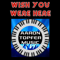 Wish You Were Here