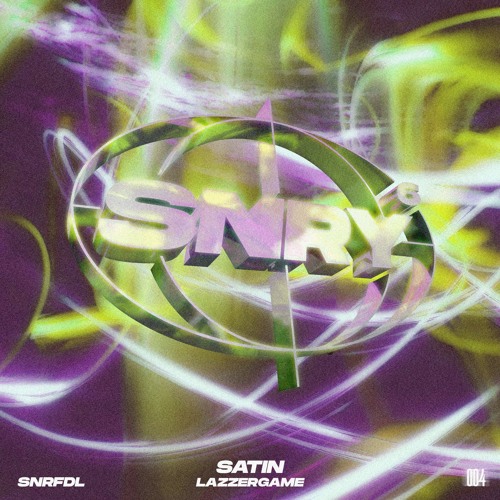 satin - Lazzergame [SNRFDL004] (FREE DOWNLOAD)