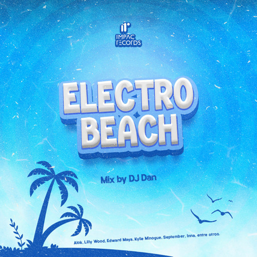 Electro Beach Mix by DJ Dan IR