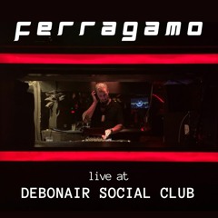 FERRAGAMO - Debonair Club Set - Live @ Debonair Social Club, Chicago, IL