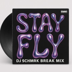 THREE SIX MAFIA - STAY FLY (DJ SCHMRK BREAK MIX) FREE DL