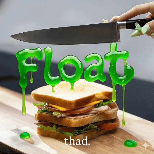 Everything's F-L-O-A-T-I-N-G