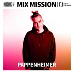PAPPENHEIMER @ SUNSHINE LIVE MIX MISSION 2024