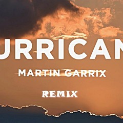 Martin Garrix & Sentinel Feat. Bonn - Hurricane( REMIX)