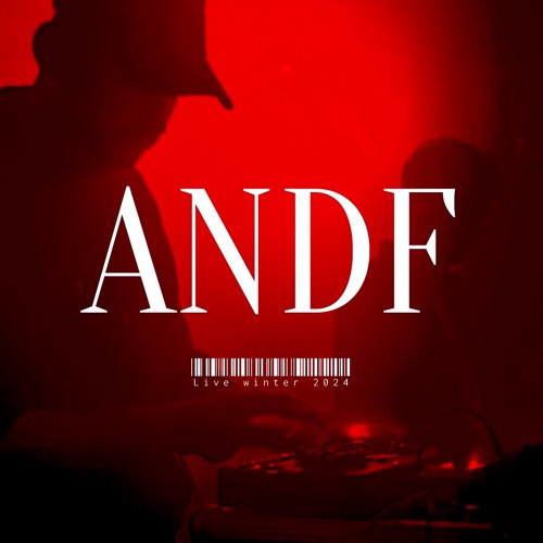 ANDF // Live-Set // Winter 2024