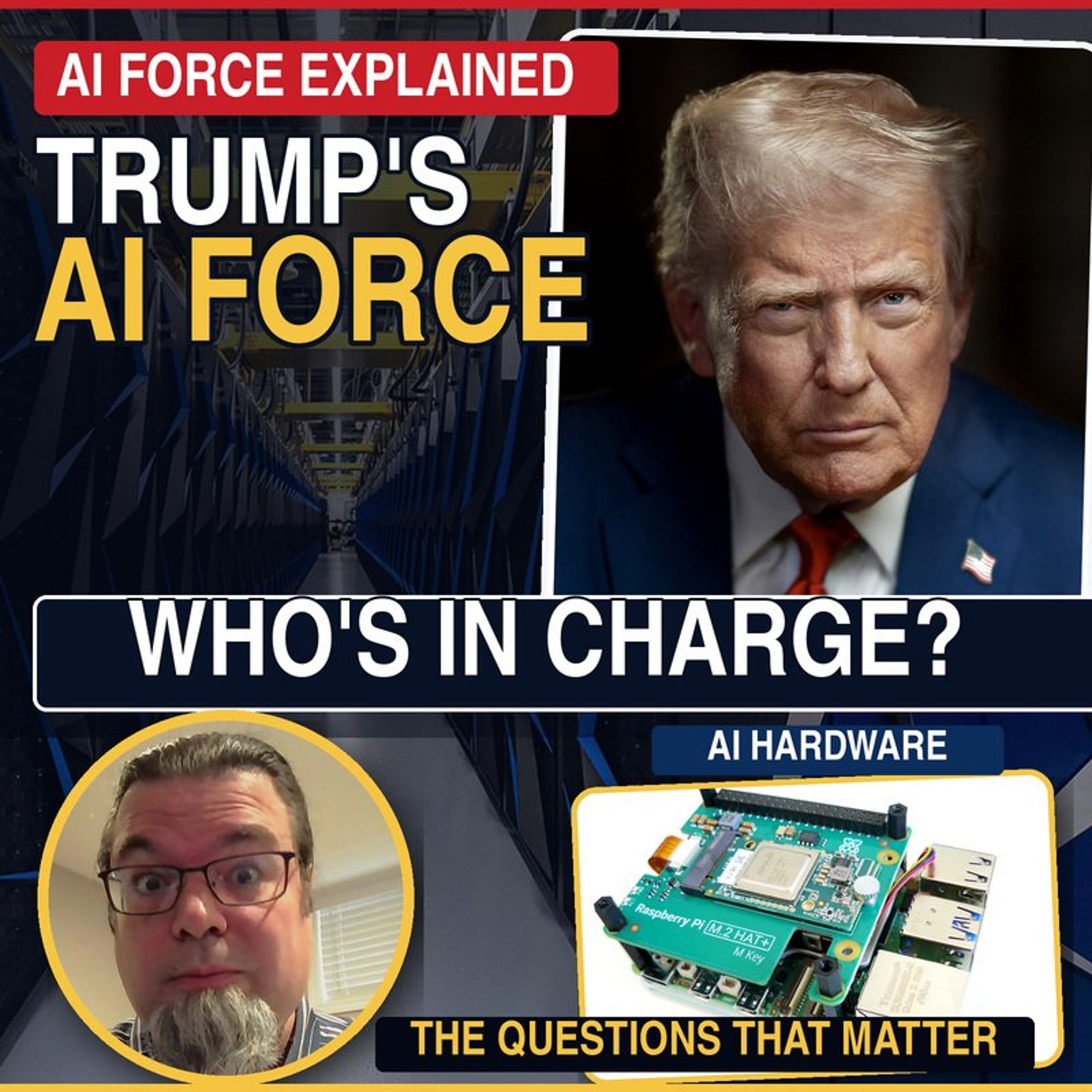 President Trump’s AI Force Explained