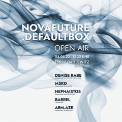 NovaFuture x .defaultbox Open Air 2022 | Saturday, 04th June 2022 | Tracks