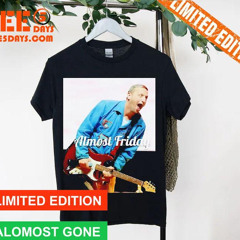 Tim Robinson Guitar Almost Friday Shirt