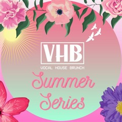 VHB Summer Series Mix