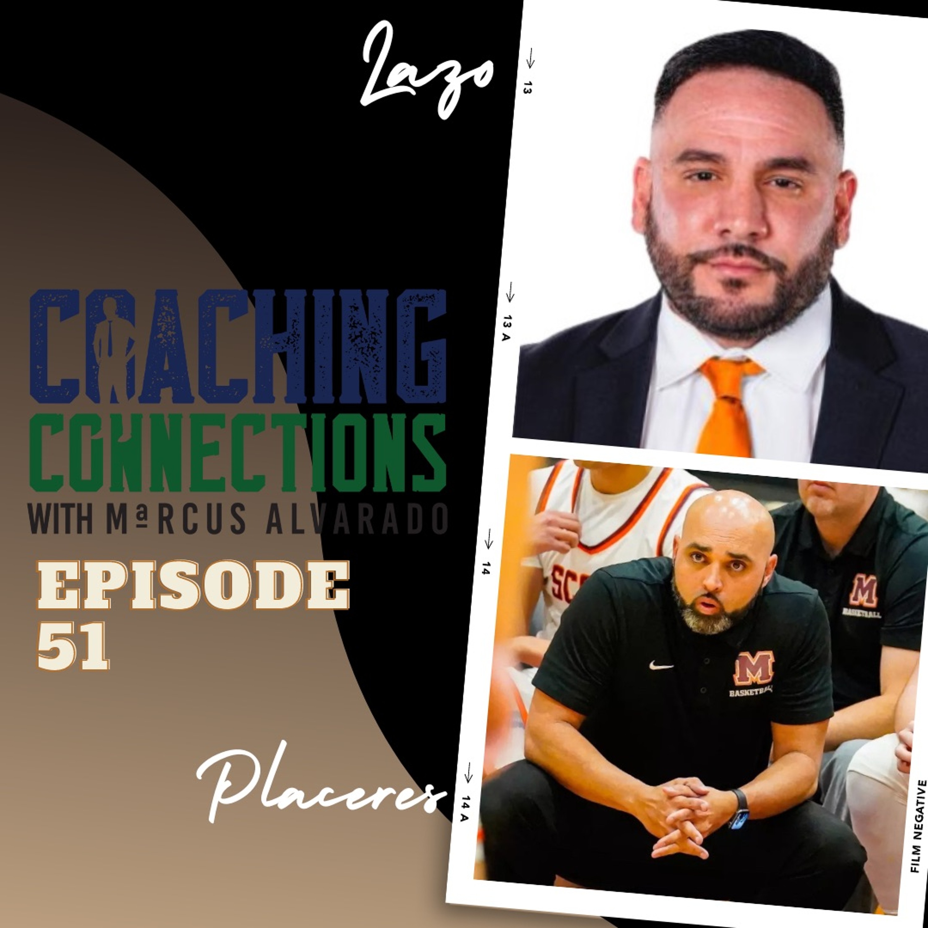 Coaching Connections with Marcus Alvarado