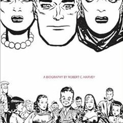 [Download] PDF ✓ Meanwhile...: A Biography of Milton Caniff, Creator of Terry and the