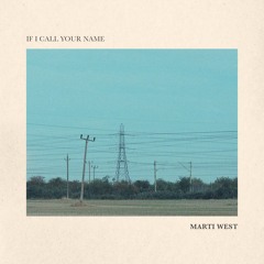 If I Call Your Name