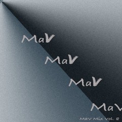 MaV Mix Vol. 8