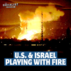 Trump and Netanyahu Launch War on Iran