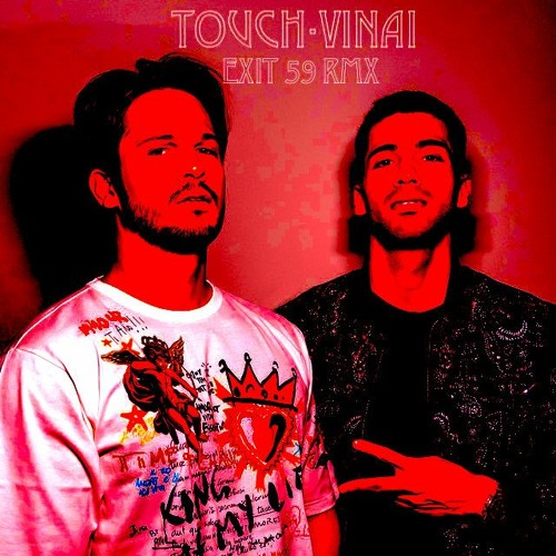 Touch - Vinai (Exit 59 Remix)