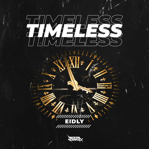 Eidly - Timeless [OUT NOW]