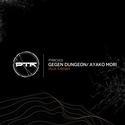 Ayako Mori - Gegen Dungeon (Felix R Remix) [FREE DOWNLOAD]