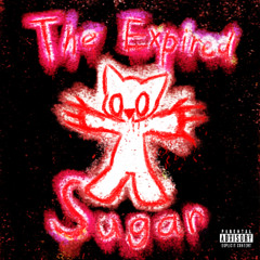 The Expired Sugar
