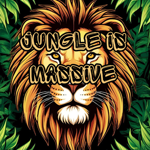JUNGLE IS MASSIVE! mix
