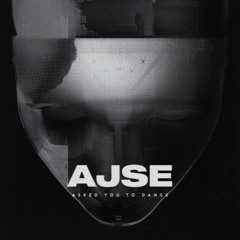AJSE - Asked You To Dance