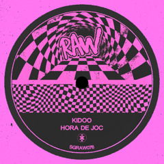 Kidoo - Hora De Joc (Original Mix)