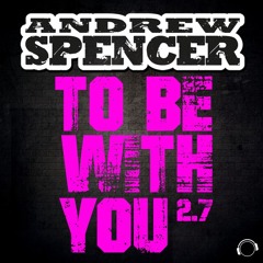 To Be with You 2.7 (CJ Stone Remix Edit)