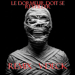 Le dormeur doit se reveiller_(Remix_02)