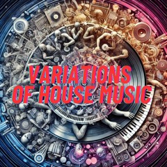Variations of House Music - Live Vinyls Mix