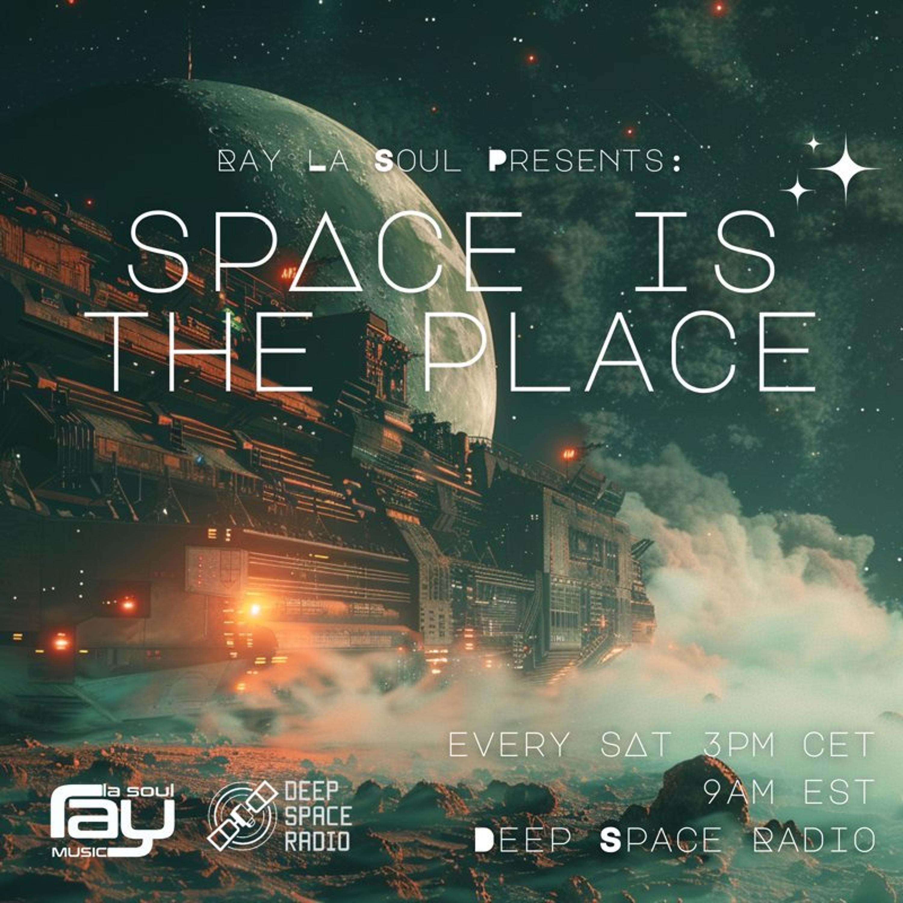 Space Is The Place By Ray La Soul